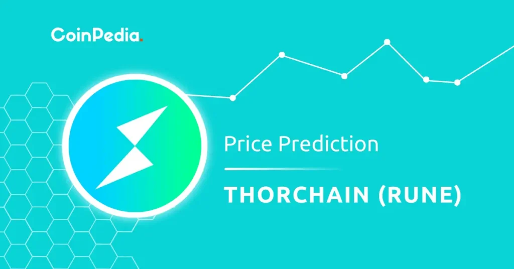 THORChain Label Prediction 2024, 2025, 2030: Will RUNE Skyrocket To $10?