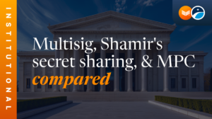 Multisig, Shamir’s secret sharing, & MPC when put next