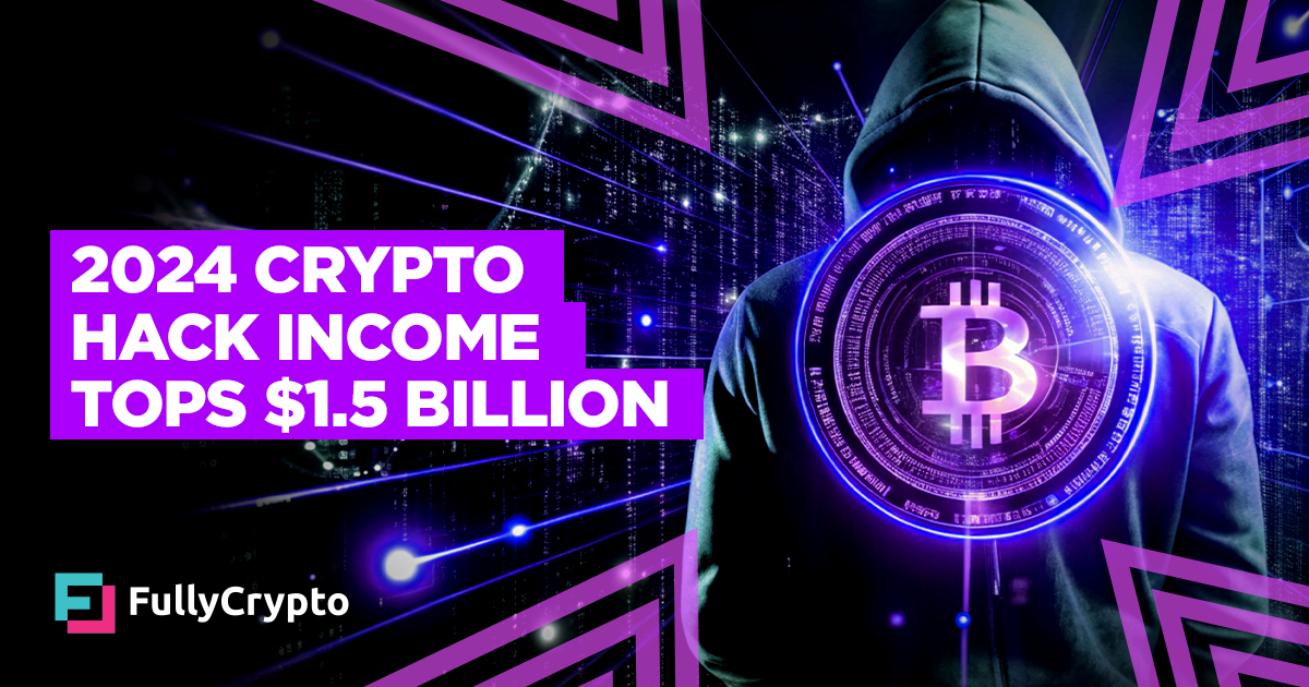 2024 Crypto Hack Profits Tops $1.5 Billion