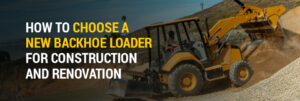 Resolve a Unique Backhoe Loader for Building and Renovation