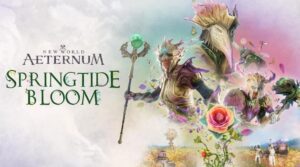 Unique World: Aeternum’s Springtide Bloom Returns With Unique Match And Loot