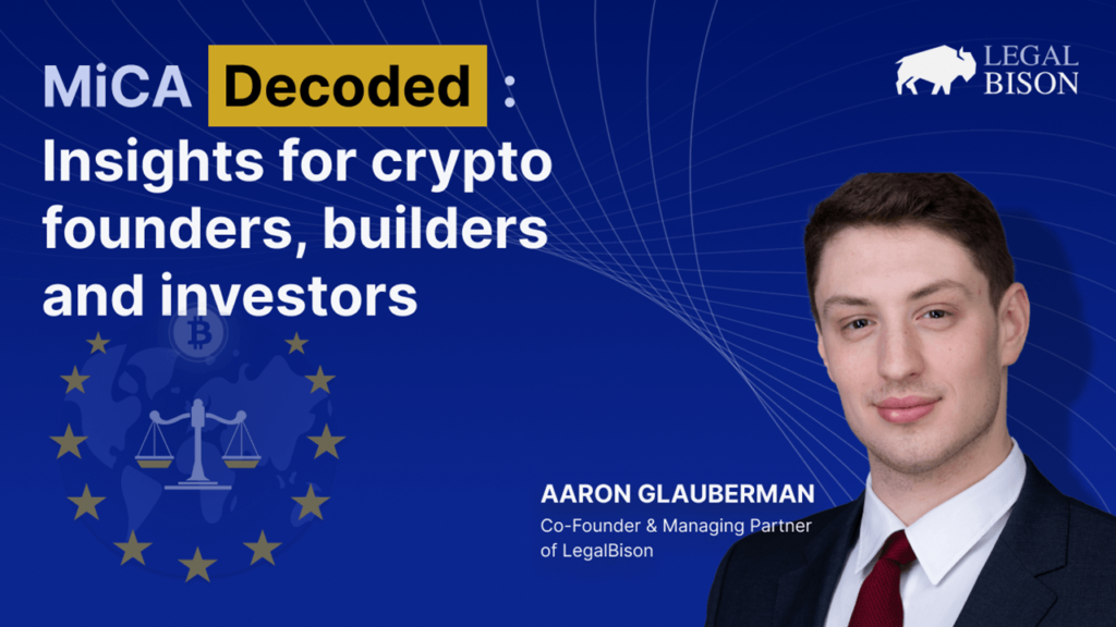 MiCA Decoded: Consultants Share Unfamiliar Insights for Crypto Founders, Builders and Traders