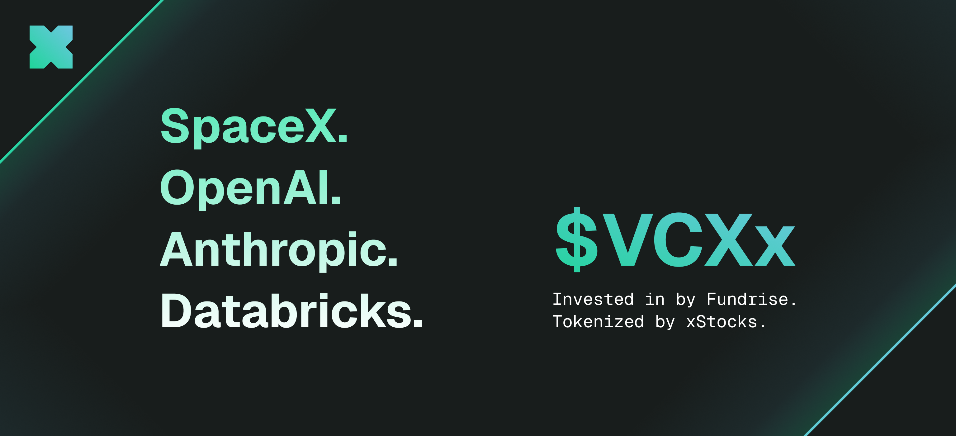 xStocks and Fundrise partner to tokenize VCX Fund, unlocking onchain exposure to main personal tech companies