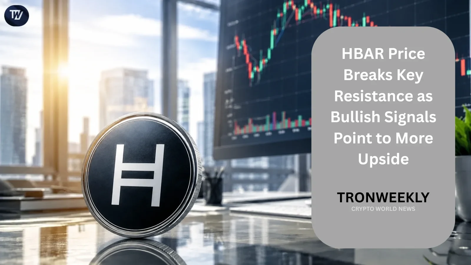 HBAR Note Breaks Key Resistance as Bullish Indicators Repeat Extra Upside